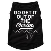 Go Get It Out Of The Ocean Doggie Tank
