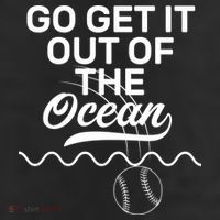 Go Get It Out Of The Ocean Trucker Hat