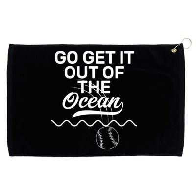 Go Get It Out Of The Ocean Grommeted Golf Towel