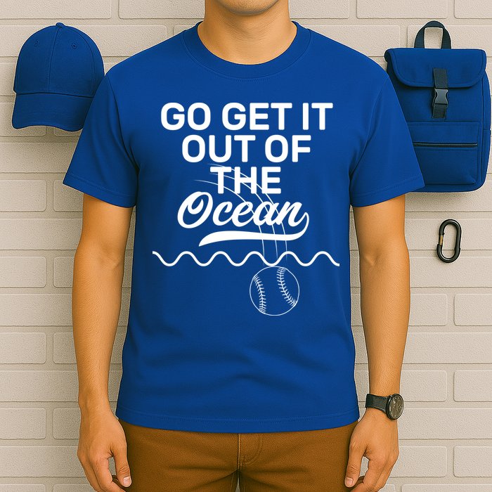 Go Get It Out Of The Ocean T-Shirt