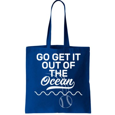 Go Get It Out Of The Ocean Bag