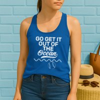 Go Get It Out Of The Ocean Womens Tank Top