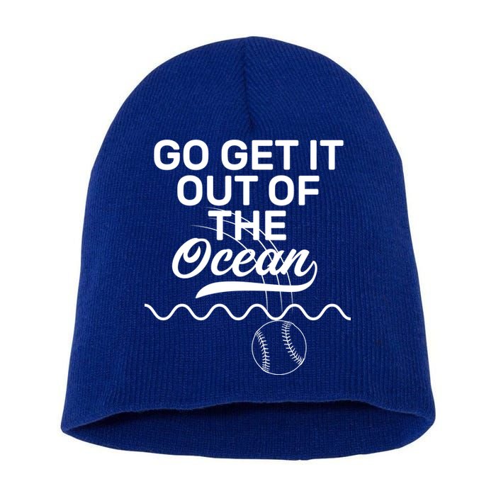 Go Get It Out Of The Ocean Short Acrylic Beanie