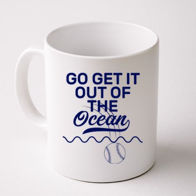 Go Get It Out Of The Ocean Coffee Mug