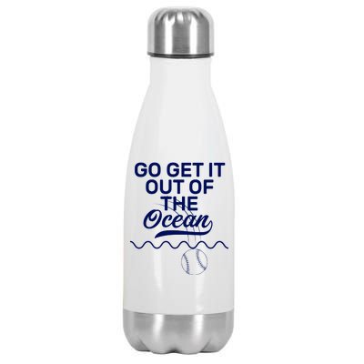 Go Get It Out Of The Ocean Stainless Steel Insulated Water Bottle