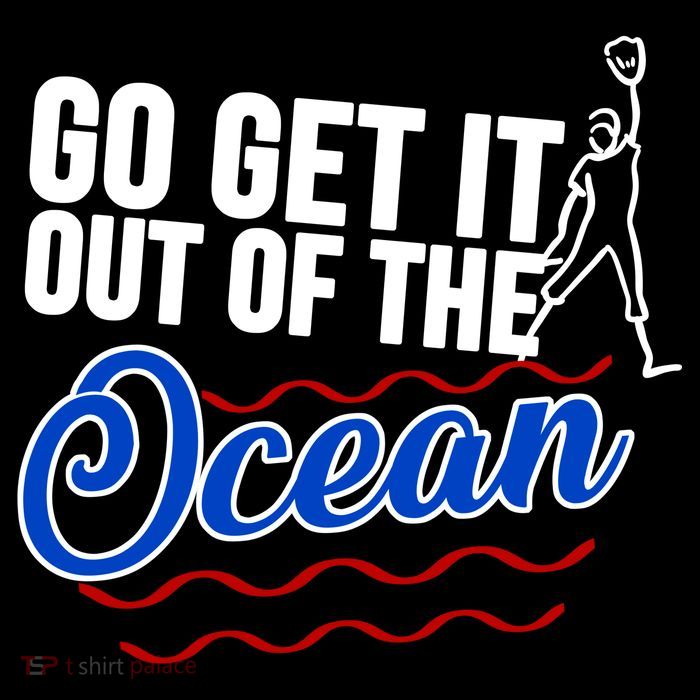 Go Get It Out Of The Ocean Baseball Sweatshirt