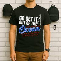 Go Get It Out Of The Ocean Baseball T-Shirt