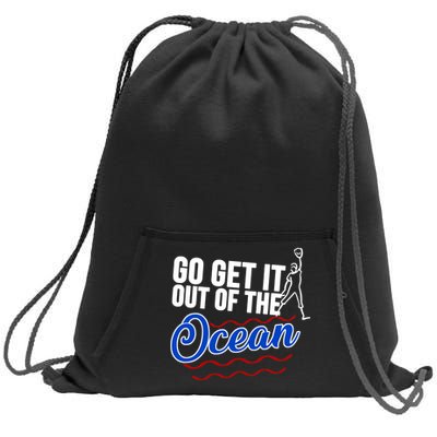 Go Get It Out Of The Ocean Baseball Sweatshirt Cinch Pack Bag