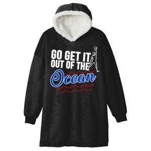 Go Get It Out Of The Ocean Baseball Hooded Wearable Blanket