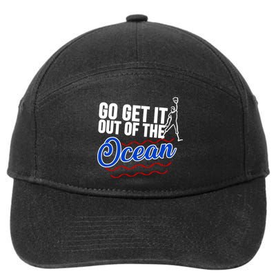 Go Get It Out Of The Ocean Baseball 7-Panel Snapback Hat