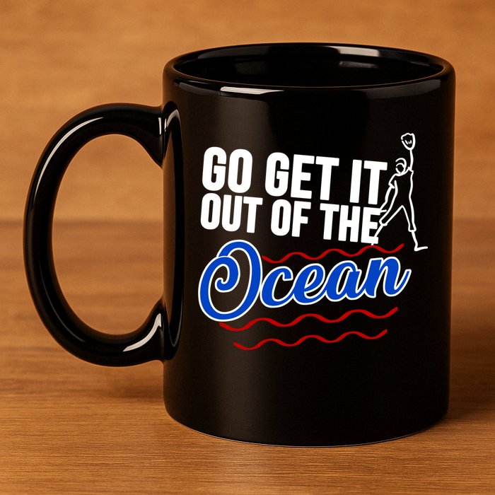Go Get It Out Of The Ocean Baseball 11oz C Handle Ceramic Mug