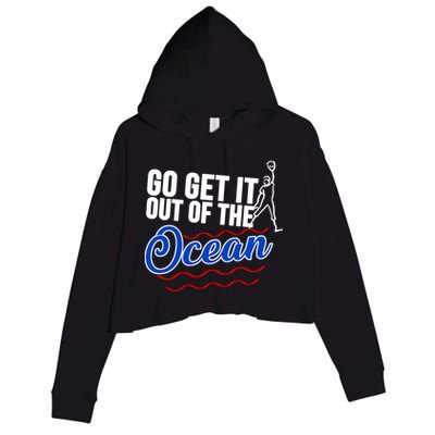 Go Get It Out Of The Ocean Baseball Crop Fleece Hoodie