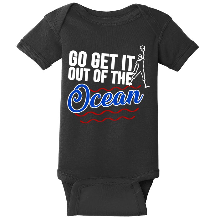 Go Get It Out Of The Ocean Baseball Baby Bodysuit