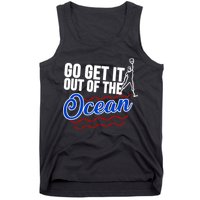 Go Get It Out Of The Ocean Baseball Tank Top