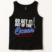 Go Get It Out Of The Ocean Baseball Tank Top