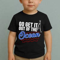 Go Get It Out Of The Ocean Baseball Toddler T-Shirt