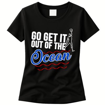 Go Get It Out Of The Ocean Baseball Womens T-Shirt
