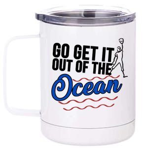 Go Get It Out Of The Ocean Baseball 12 oz Stainless Steel Tumbler Cup