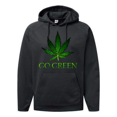 Go Green Medical Marijuana Weed Performance Fleece Hoodie