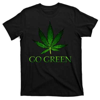 Go Green Medical Marijuana Weed T-Shirt