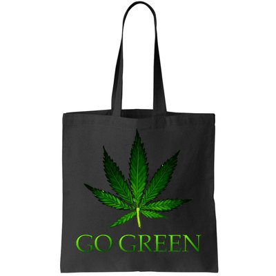 Go Green Medical Marijuana Weed Tote Bag