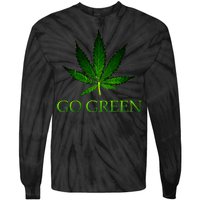 Go Green Medical Marijuana Weed Tie-Dye Long Sleeve Shirt