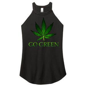 Go Green Medical Marijuana Weed Women’s Perfect Tri Rocker Tank