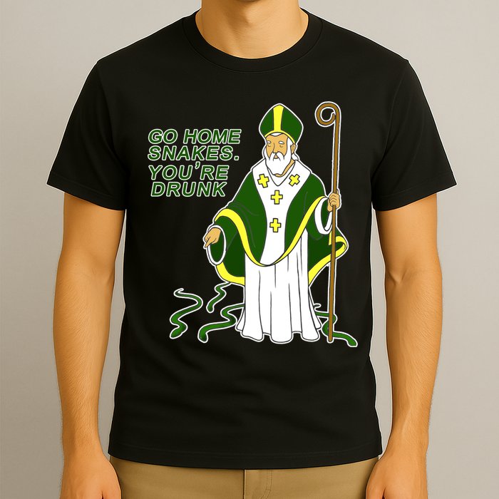Go Home Snakes Your Drunk St Patrick's T-Shirt