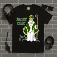Go Home Snakes Your Drunk St Patrick's T-Shirt
