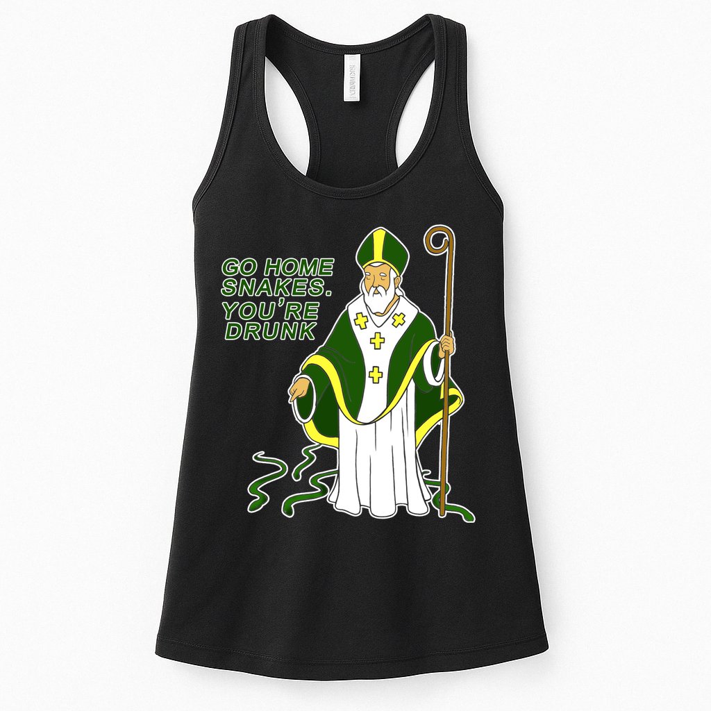 Go Home Snakes Your Drunk St Patrick's Womens Tank Top