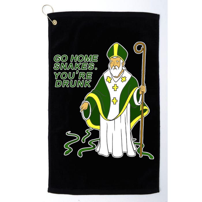 Go Home Snakes Your Drunk St Patrick's Golf Towel