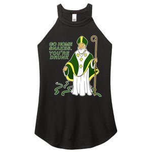 Go Home Snakes Your Drunk St Patrick's Women's Perfect Tri Rocker Tank