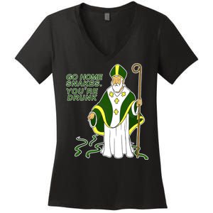 Go Home Snakes Your Drunk St Patrick's Women's V-Neck T-Shirt