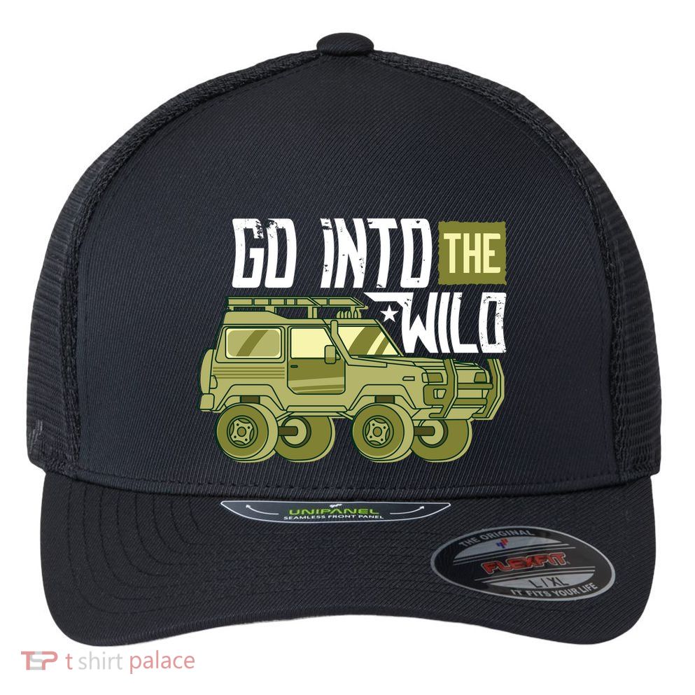 Go Into The Wild Flexfit Unipanel Trucker Cap