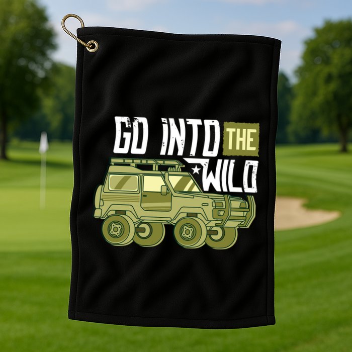 Go Into The Wild Golf Towel