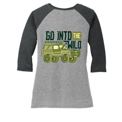 Go Into The Wild Women's Tri-Blend 3/4-Sleeve Raglan Shirt