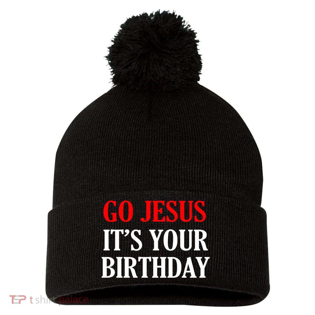 Go Jesus It's Your Birthday Pom Pom 12in Knit Beanie