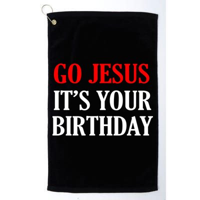 Go Jesus, It's Your Birthday Golf Towel