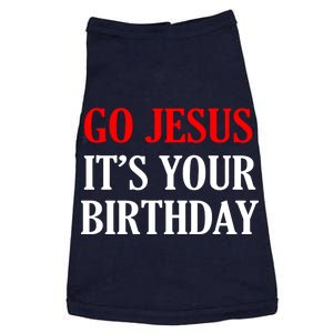 Go Jesus, It's Your Birthday Doggie Tank