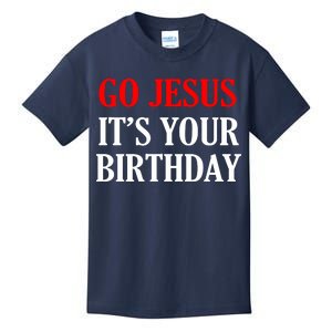 Go Jesus, It's Your Birthday Kids T-Shirt