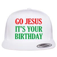 Go Jesus It's Your Birthday Flatbill Hat