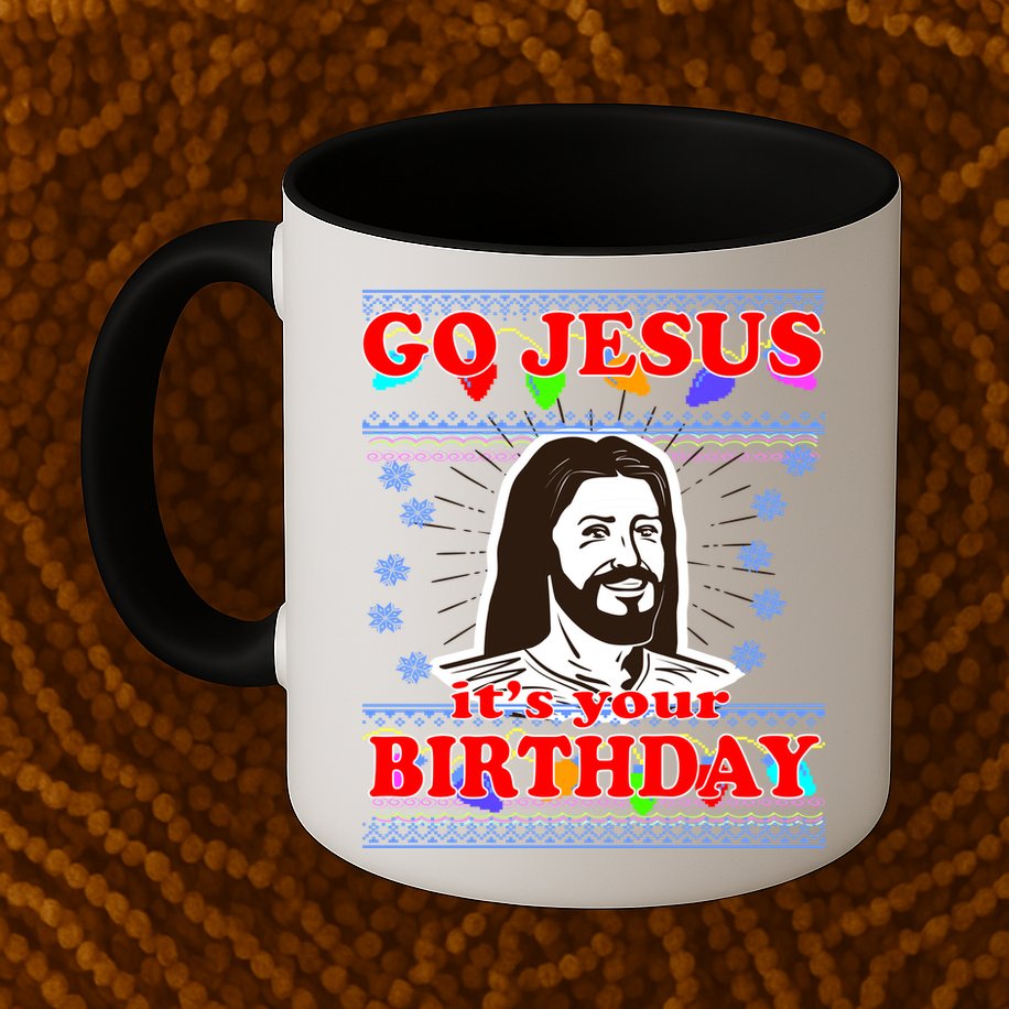 Go Jesus It's Your Birthday Ugly Christmas Mug