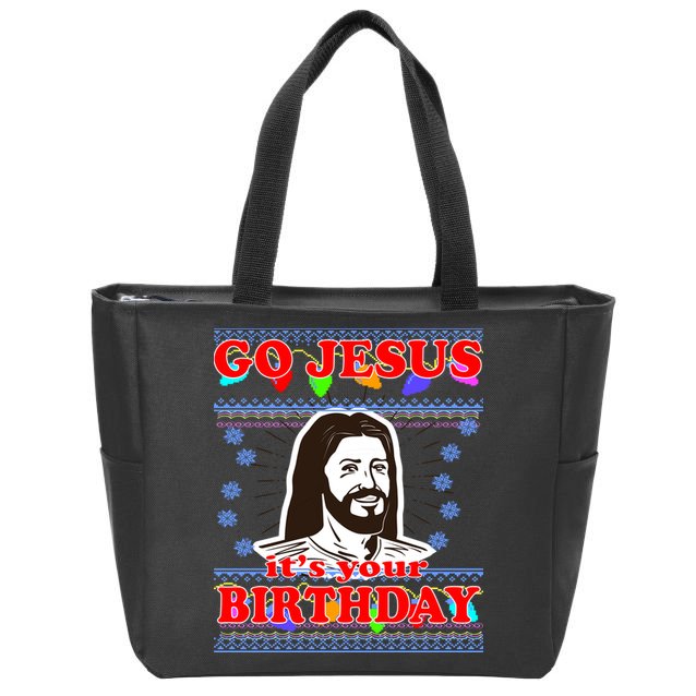 Go Jesus It's Your Birthday Ugly Christmas Zip Tote Bag