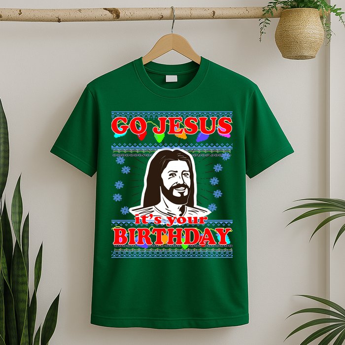 Go Jesus It's Your Birthday Ugly Christmas T-Shirt