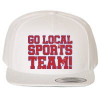 Go Local Sports Team Wool Snapback Cap