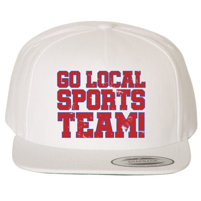 Go Local Sports Team Wool Snapback Cap