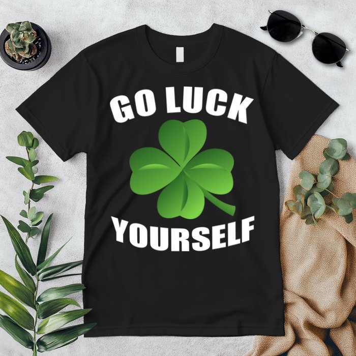 Go Luck Yourself Funny St. Patrick's Day Premium T-Shirt