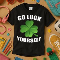 Go Luck Yourself Funny St. Patrick's Day Kids T-Shirt