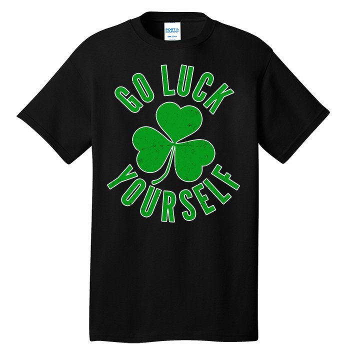 Go Luck Yourself Irish Clover Tall T-Shirt