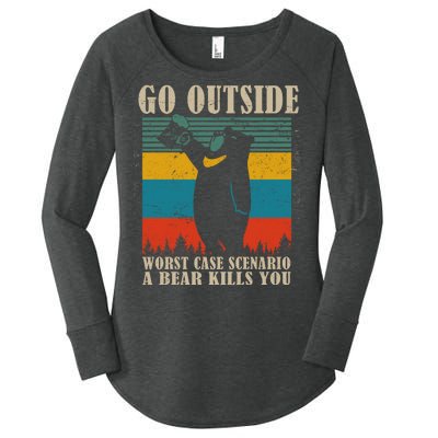 Go Outside Worst Case Scenario A Bear Kills You Women's Perfect Tri Tunic Long Sleeve Shirt